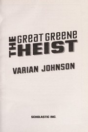 Cover of The Great Greene Heist by Varian Johnson