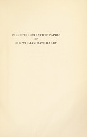 Cover of Collected scientific papers of Sir William Bate Hardy by Hardy, W. B. Sir