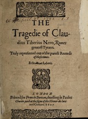 Front cover of The tragedie of Claudius Tiberius Nero, Romes greatest tyrant by Edward Allde