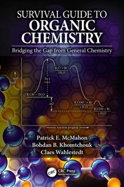 Front cover of Survival guide to organic chemistry by Claes Wahlestedt