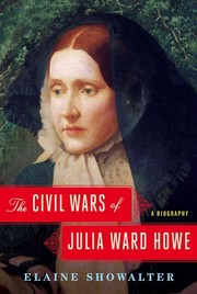 Cover of The civil wars of Julia Ward Howe by Elaine Showalter
