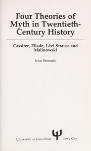 Front cover of Four theories of myth in twentieth-century history by Ivan Strenski