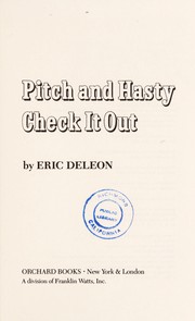 Front cover of Pitch and Hasty check it out by Eric Deleon