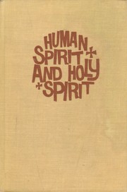 Cover of Human spirit and Holy Spirit by Come, Arnold B.