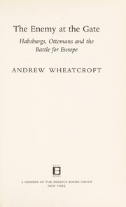 Cover of The enemy at the gate by Andrew Wheatcroft