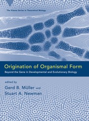 Front cover of Origination of organismal form by Gerd Müller