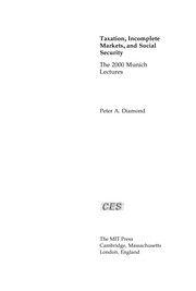 Front cover of Taxation, incomplete markets, and social security by Peter A. Diamond