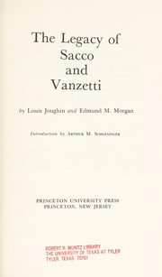 Front cover of The legacy of Sacco and Vanzetti by Louis Joughin