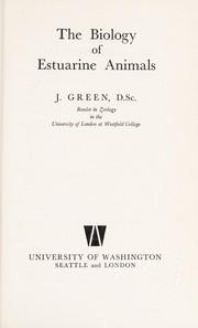 Front cover of The biology of estuarine animals by J. Green
