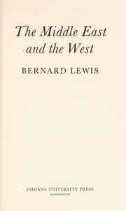 Front cover of The Middle East and the West by Bernard Lewis