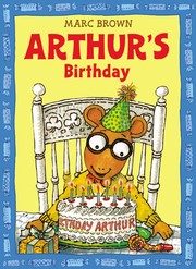 Front cover of Arthur's Birthday (Arthur Adventure Series) by Marc Brown