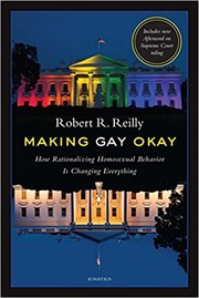Cover of Making Gay Okay by Robert R. Reilly