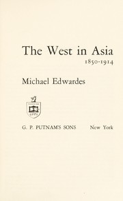 Cover of The West in Asia, 1850-1914 by Michael Edwardes