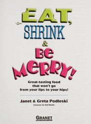 Front cover of Eat, shrink & be merry! by Janet Podleski