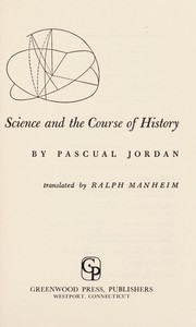 Front cover of Science and the course of history by Pascual Jordan