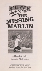 Cover of The missing marlin by David A. Kelly