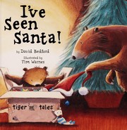 Cover of I've Seen Santa! by Bedford, David