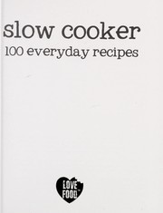 Front cover of Slow cooker by Love Food Editors