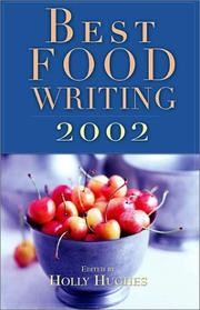 Cover of Best Food Writing 2002 (Best Food Writing) by Holly Hughes