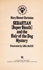 Cover of Sebastian/the Hair/ by Mary Blount Christian