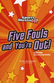 Cover of Five fouls and you're out! by Val Priebe