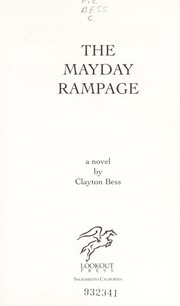 Front cover of The Mayday Rampage by Clayton Bess
