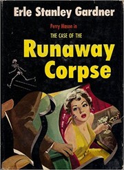 Cover of The case of the runaway corpse by Erle Stanley Gardner
