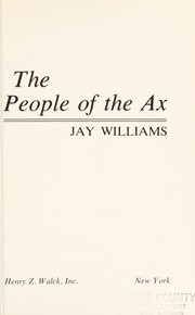 Front cover of The people of the ax by Jay Williams