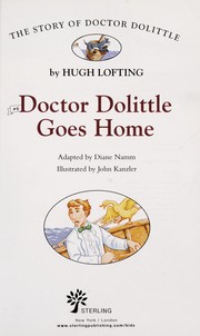 Front cover of Doctor Dolittle goes home by Diane Namm