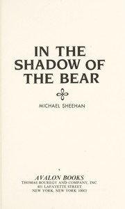 Front cover of In the Shadow of the Bear by Michael Sheehan