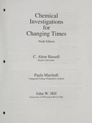 Front cover of Chemical Investigations for Chemistry for Changing Times by John Hill