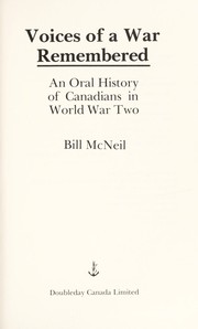 Front cover of Voices of a war remembered by Bill McNeil