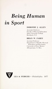 Front cover of Being human in sport by Dorothy J. Allen