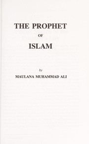 Front cover of The Prophet of Islam by Muhammad Ali