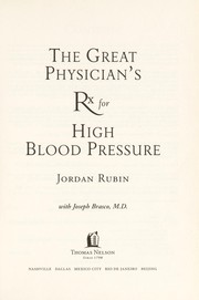 Front cover of The great physician's RX for high blood pressure by Jordan Rubin