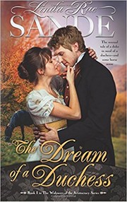 Front cover of The Dream of a Duchess (The Widowers of the Aristocracy Book 1) by Linda Rae Sande
