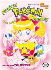 Cover of Magical Pokémon Journey Part 3, Vol. 1 by つきりのゆみ [Yumi Tsukirino]