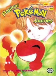 Cover of Magical Pokemon Journey, Part 3, Number 3 by つきりのゆみ [Yumi Tsukirino]