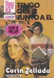 Cover of Tengo que ir junto a él by Corín Tellado