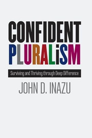 Cover of Confident pluralism by John D. Inazu
