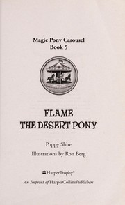 Front cover of Flame the desert pony by Poppy Shire