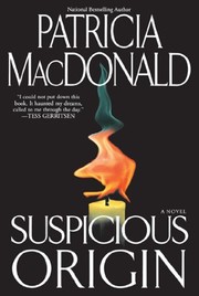 Cover of Suspicious origin by Patricia J. MacDonald