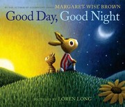 Front cover of Good Day, Good night by Margaret Wise Brown