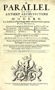 Front cover of Parallèle de l'architecture antique avec la moderne by Fréart, Roland sieur de Chambray