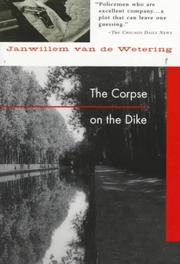 Cover of The Corpse on the Dike by Janwillem van de Wetering
