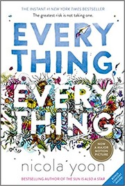 Cover of Everything, Everything by Nicola Yoon