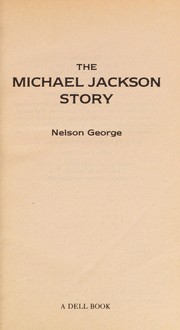 Cover of The Michael Jackson story by Nelson George