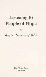 Front cover of Listening to people of hope by Leonard of Taizé, Brother