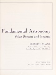 Front cover of Fundamental astronomy: solar system and beyond by Franklyn W. Cole
