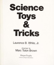 Front cover of Science toys & tricks by Laurence B. White